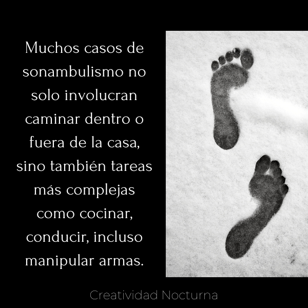 Sonambulismo peligroso