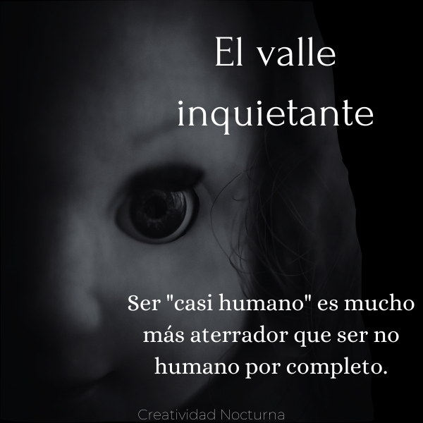 Frase El valle inquietante
