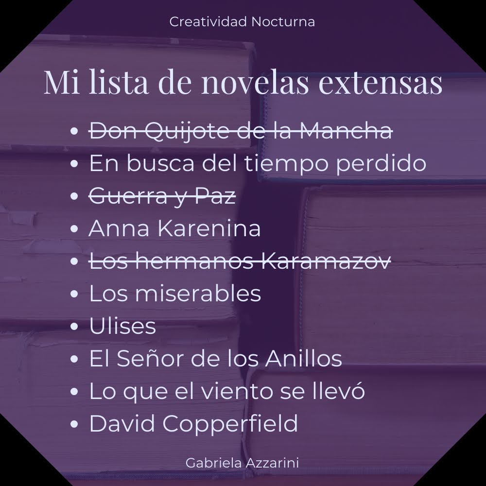 Mi lista de novelas extensas (spoiler: solo leí tres de diez).